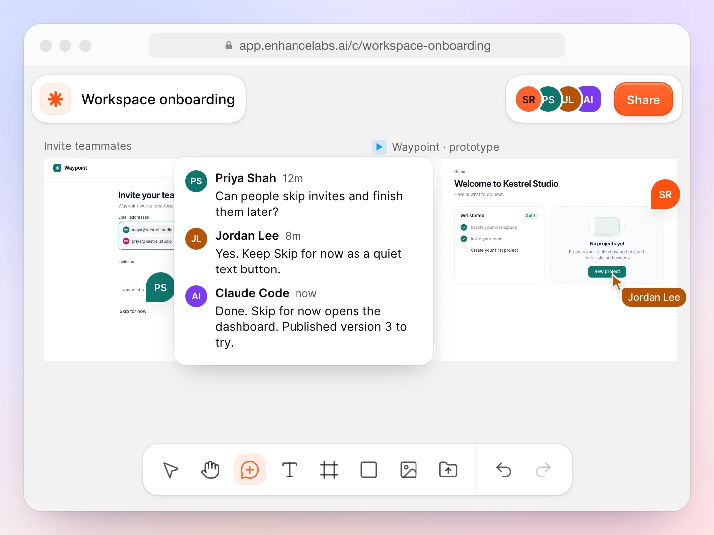Product, design and engineering comment on the invite screen in Enhance while a teammate clicks through the running prototype