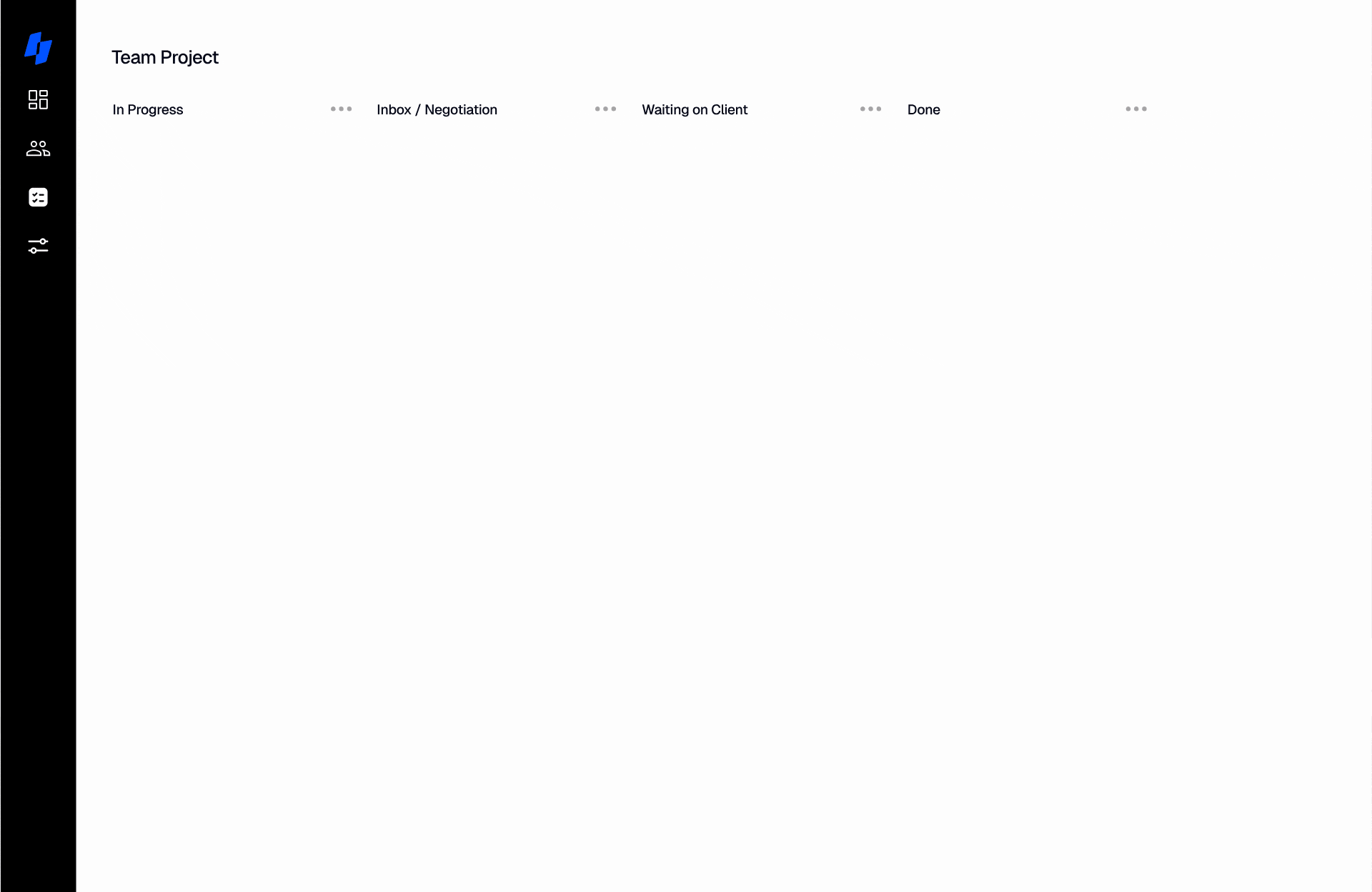 Minimalistic team project dashboard with columns labeled In Progress, Inbox/Negotiation, Waiting on Client, and Done on a white background with a black side navigation bar.