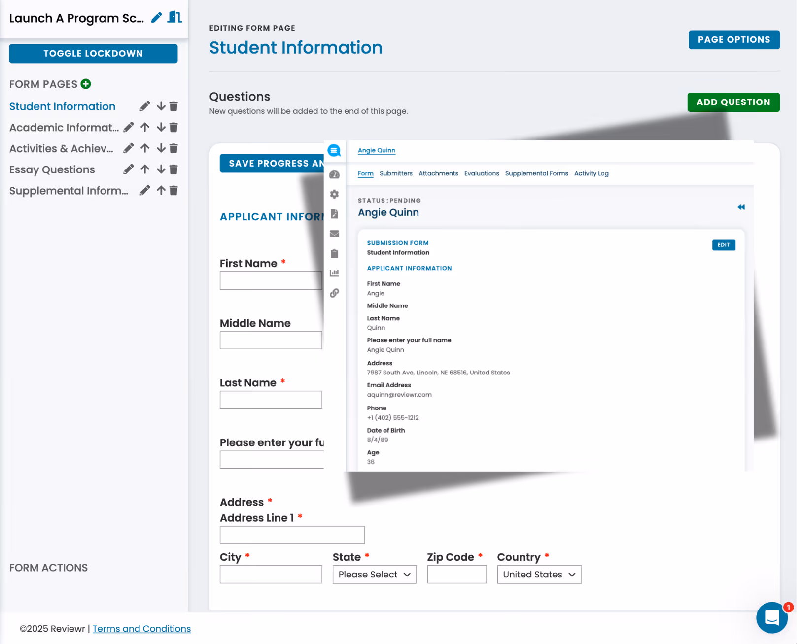 User interface showing a form editing page titled Student Information with fields for first name, middle name, last name, address including city, state, zip code, and country, and a sample submission view with applicant details.