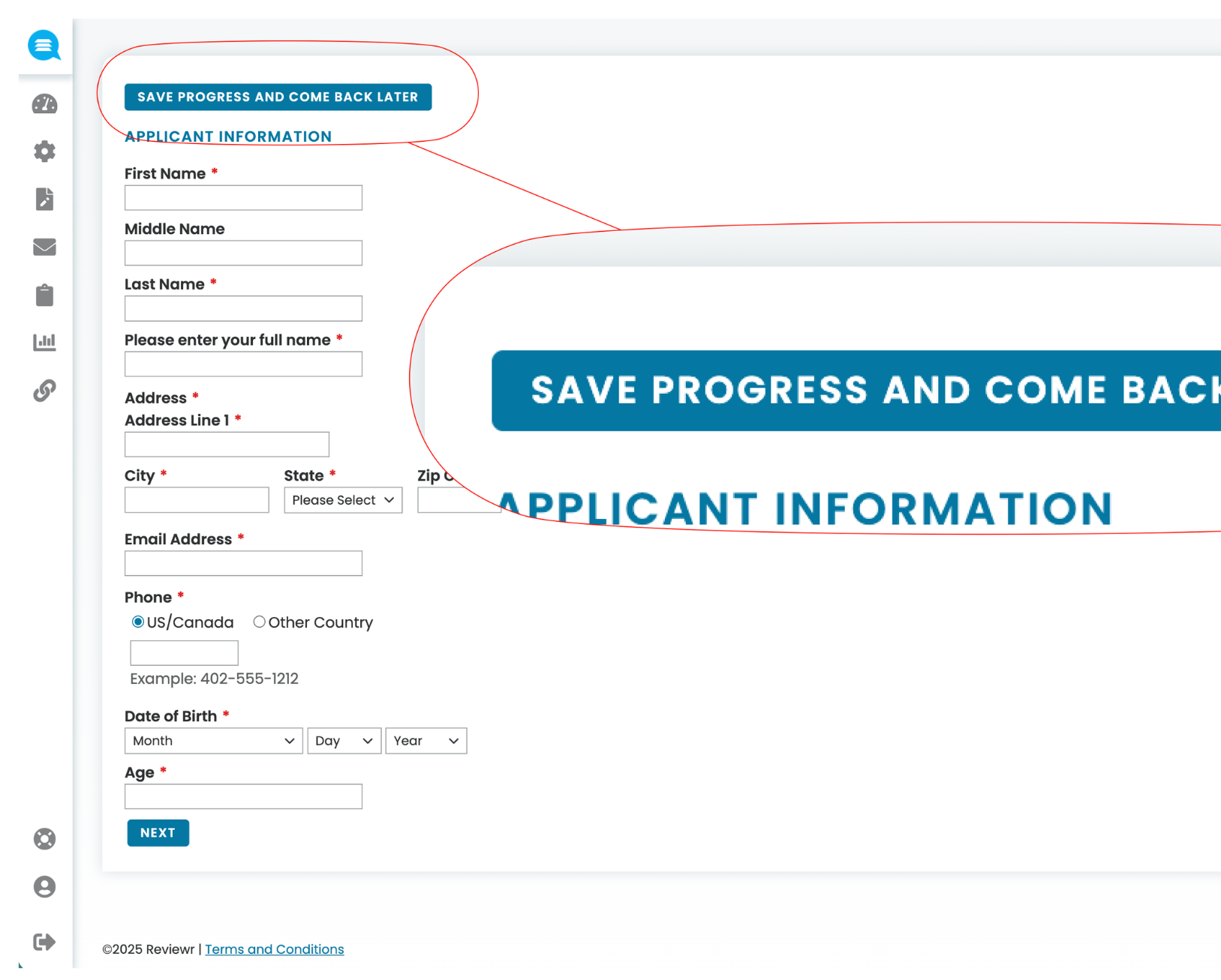 Online applicant information form with fields for name, address, phone, date of birth, and age, plus a blue button labeled Save Progress and Come Back Later.
