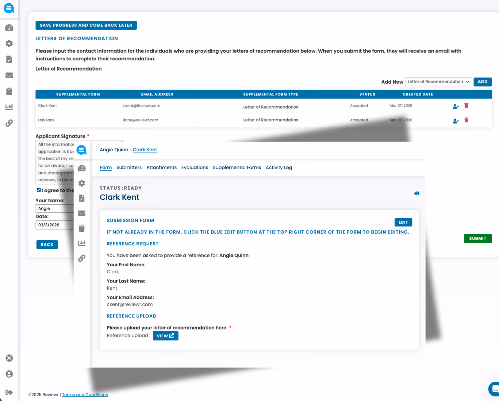 Screenshot of a recommendation letter submission interface showing a list of recommenders Clark Kent and Lois Lane, their email addresses, status as accepted, with detailed form for Clark Kent to upload a letter of recommendation for Angie Quinn.