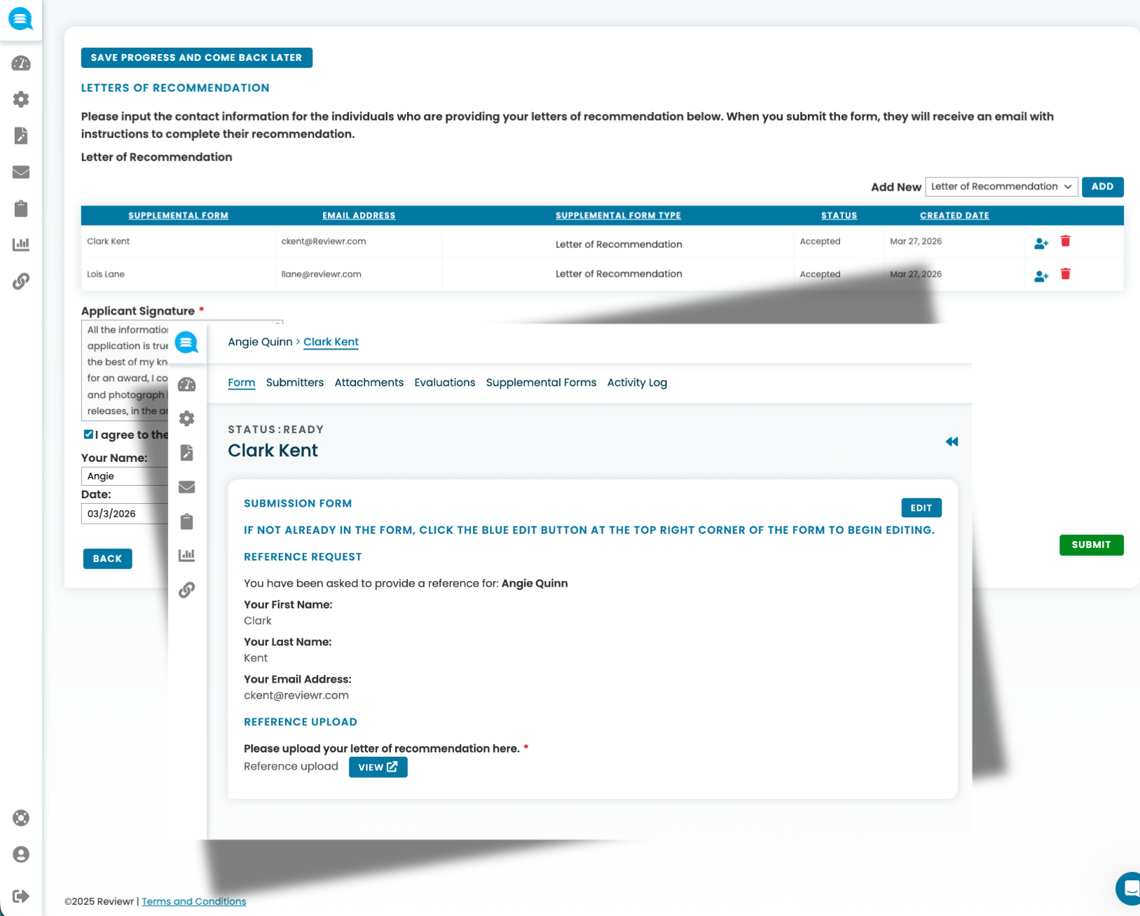 Screenshot of a recommendation letter submission interface showing a list of recommenders Clark Kent and Lois Lane, their email addresses, status as accepted, with detailed form for Clark Kent to upload a letter of recommendation for Angie Quinn.