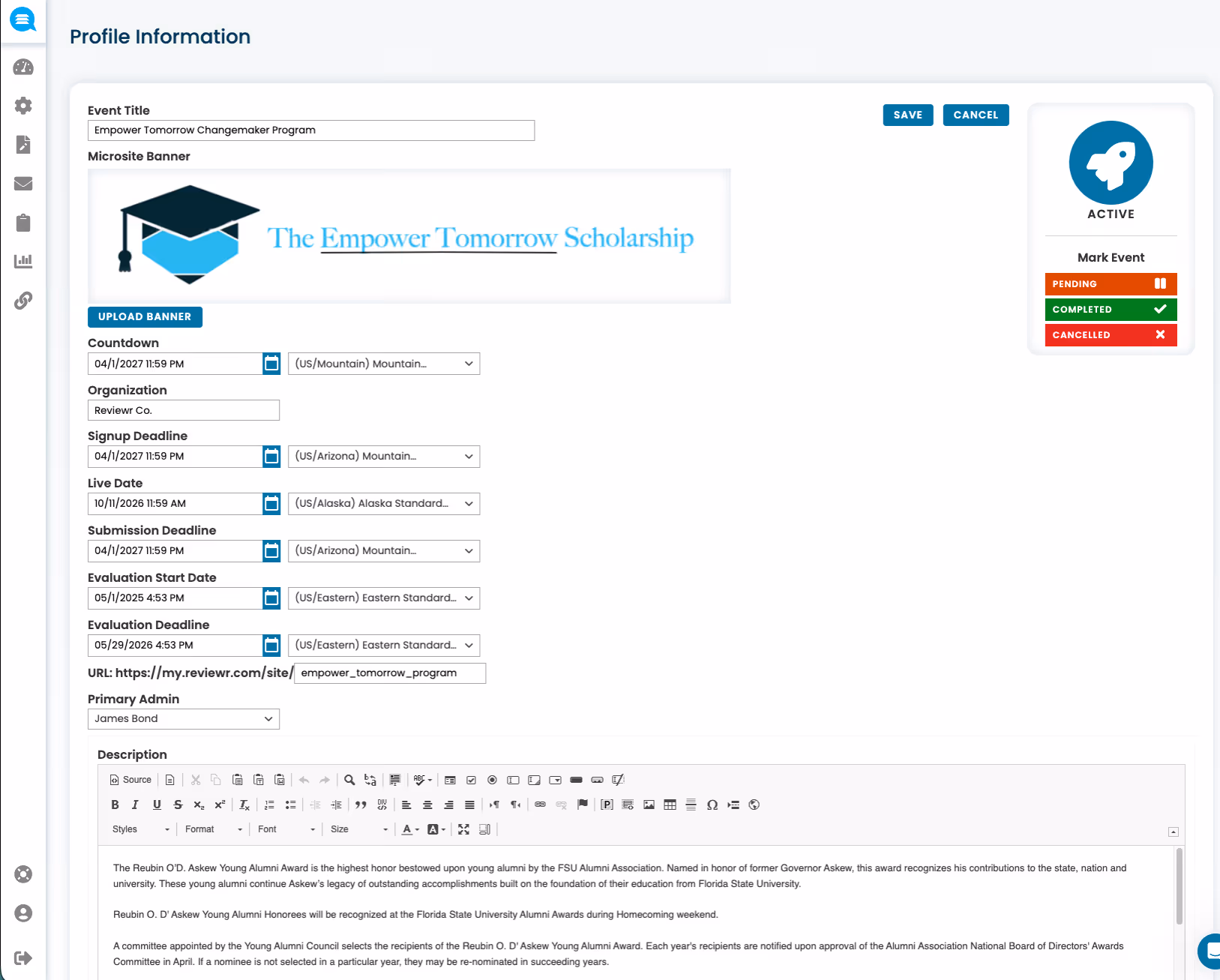 Event profile page for Empower Tomorrow Changemaker Program with fields for event title, organization, countdown, signup deadline, live date, submission deadline, evaluation dates, primary admin, description, and event status marked active.