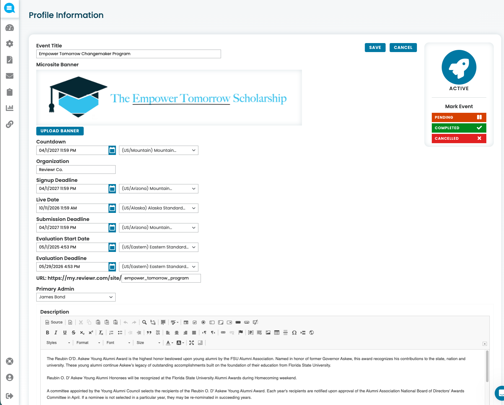 Event profile page for Empower Tomorrow Changemaker Program with fields for event title, organization, countdown, signup deadline, live date, submission deadline, evaluation dates, primary admin, description, and event status marked active.