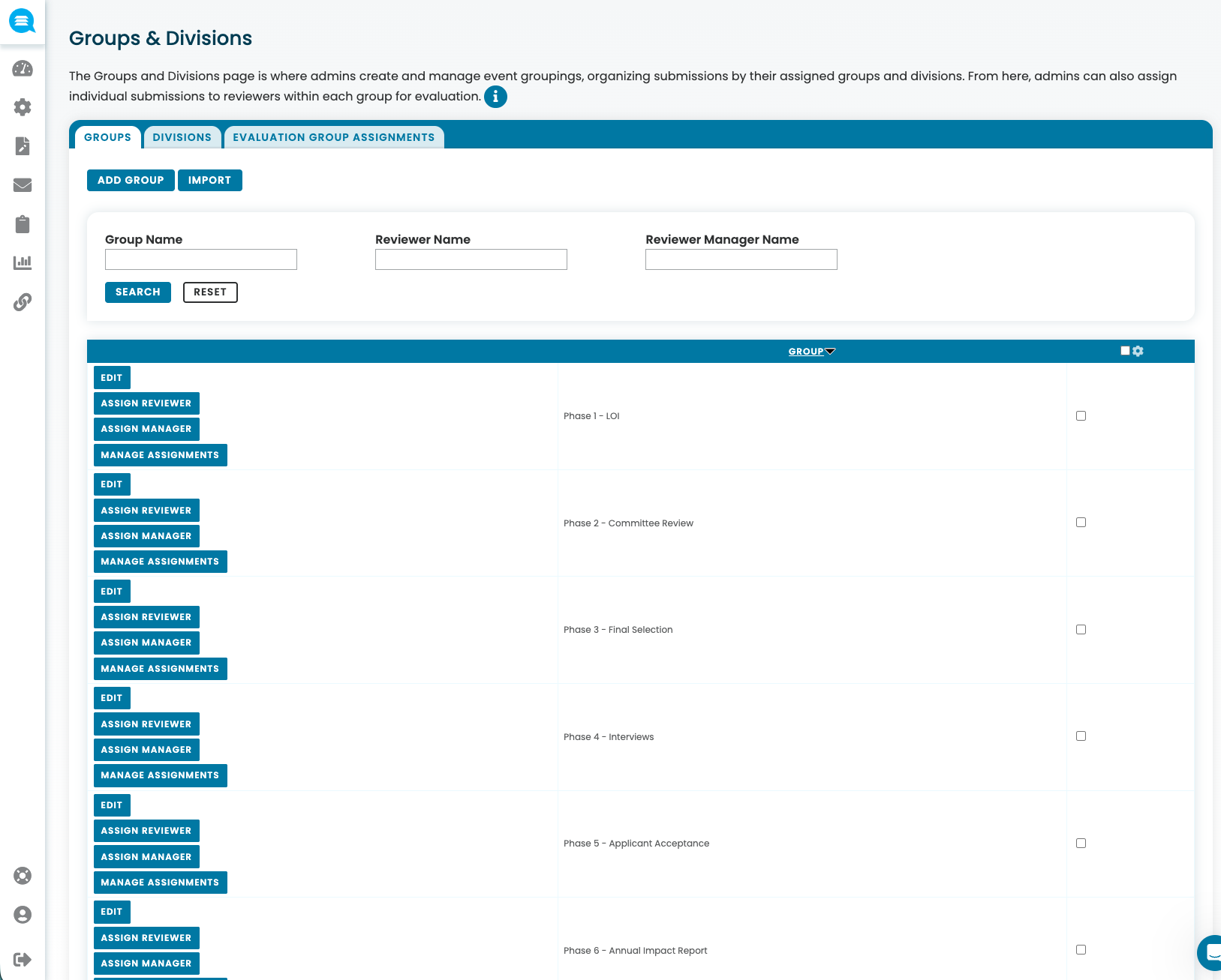 User interface screen showing Groups & Divisions management page with tabs for Groups, Divisions, and Evaluation Group Assignments, including buttons for adding and importing groups and options to edit, assign reviewer and manager, and manage assignments for different event phases.
