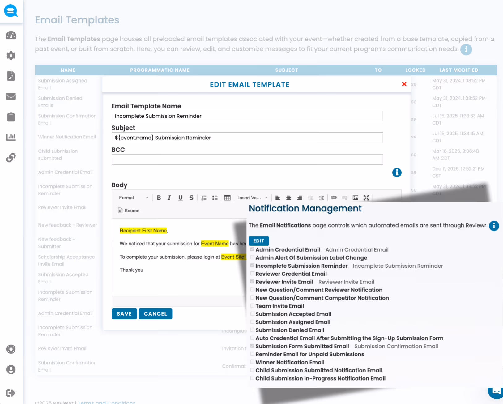 Screenshot of an email template editor titled 'Incomplete Submission Reminder' with subject including event name, and a body mentioning recipient first name and event site, alongside a notification management panel showing various email notification options.