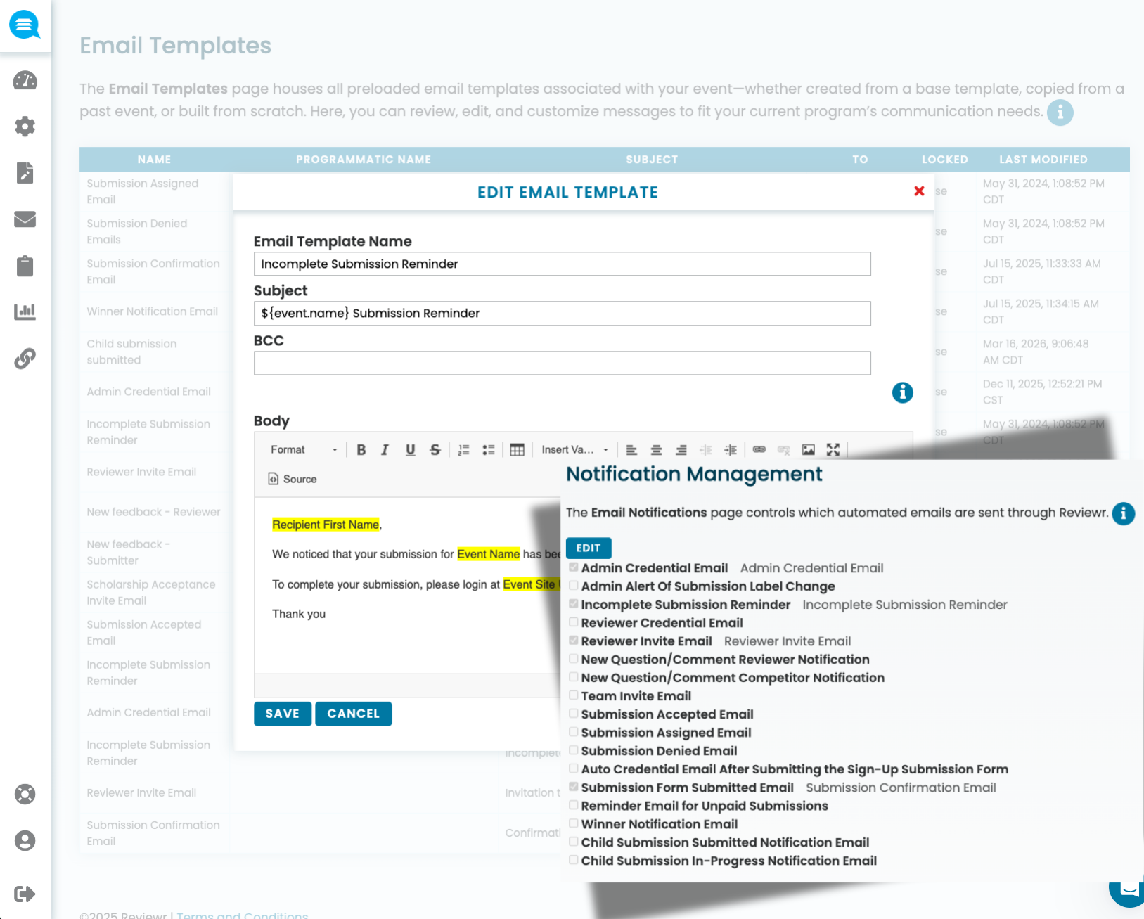 Screenshot of an email template editor titled 'Incomplete Submission Reminder' with subject including event name, and a body mentioning recipient first name and event site, alongside a notification management panel showing various email notification options.