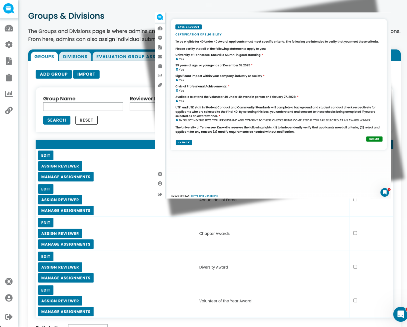 Admin dashboard screen with Groups & Divisions management for assigning reviewers and managing assignments, overlay showing certification of eligibility form for 40 Under 40 Award with criteria checklist and submit button.