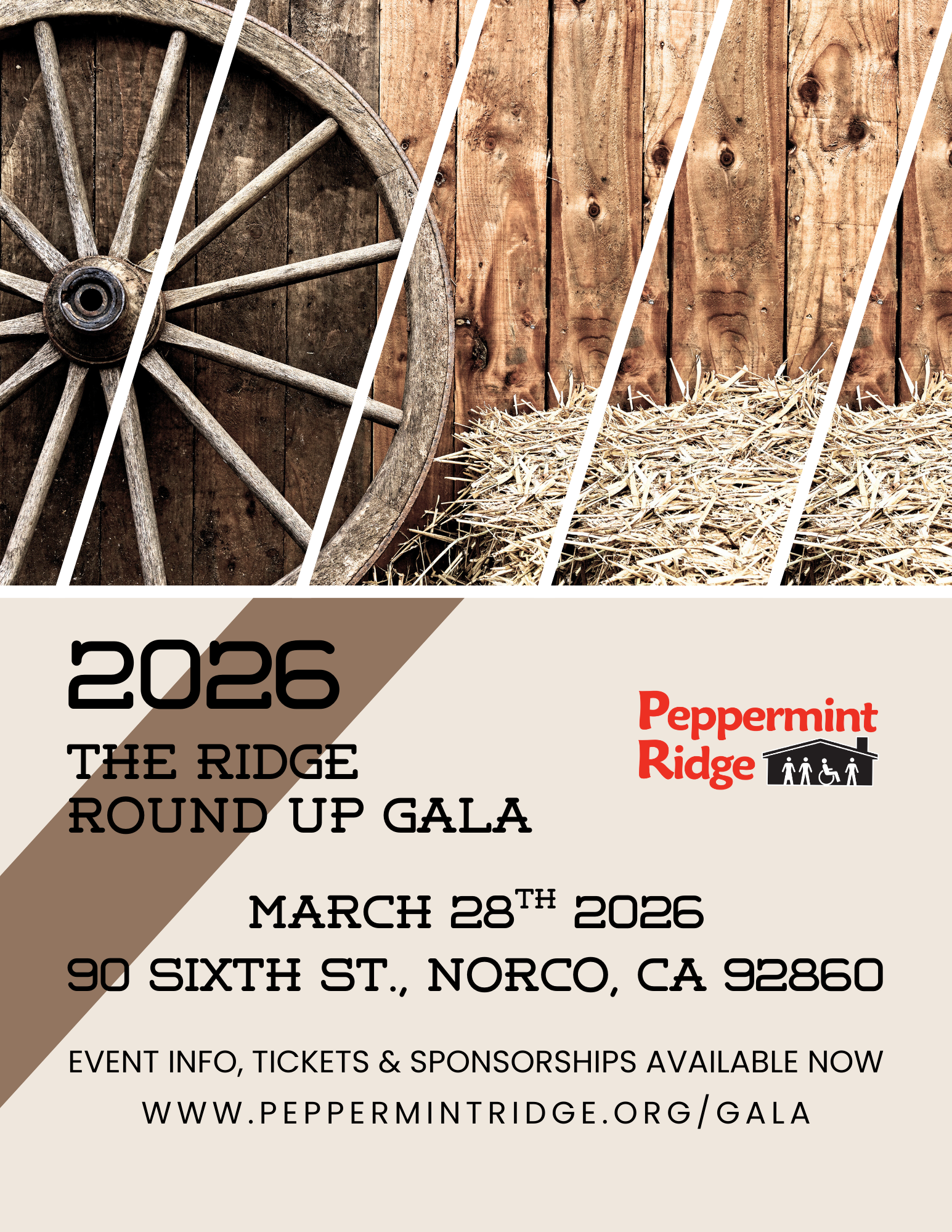 Rustic wooden wagon wheel and haystack against barn wood background with event details for the 2026 Ridge Round Up Gala on March 28th at 90 Sixth St., Norco, CA, by Peppermint Ridge.