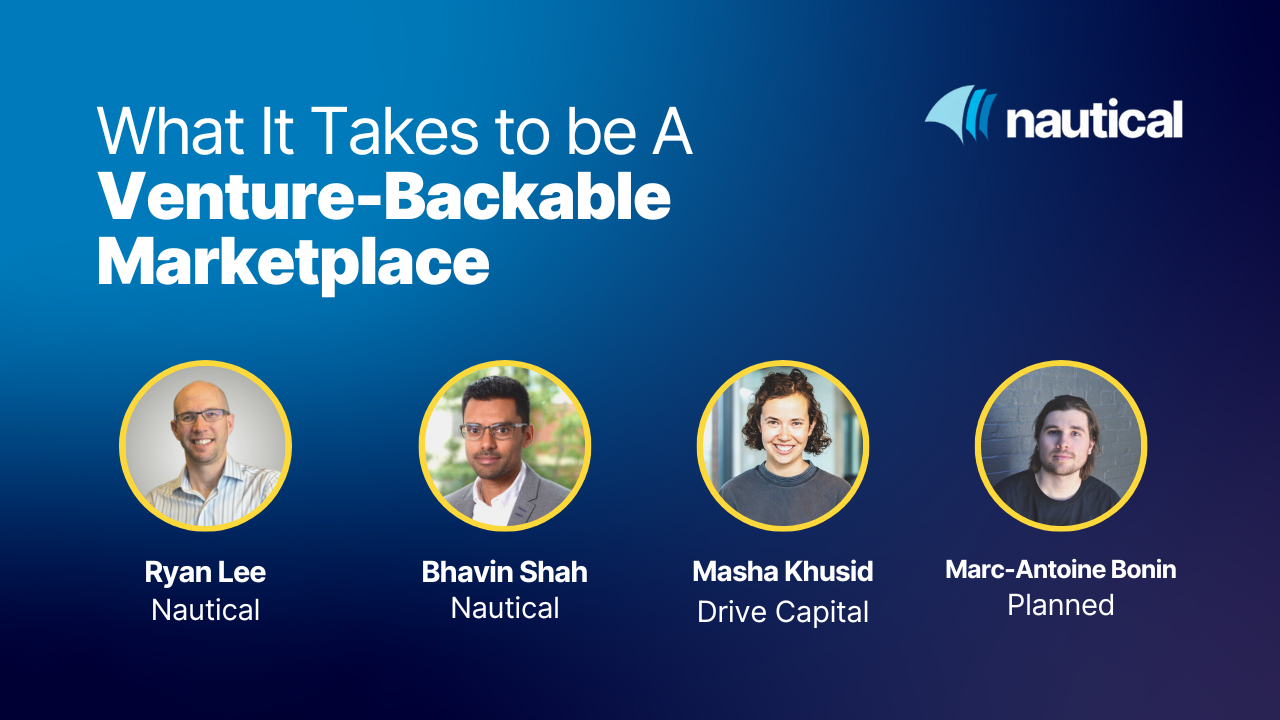 What It Takes to be A Venture-Backable Marketplace [Webinar]