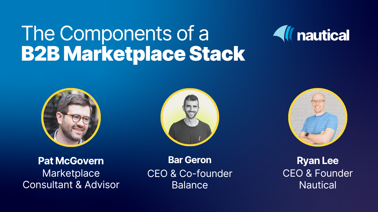 The Components of a B2B Marketplace Stack [Webinar]