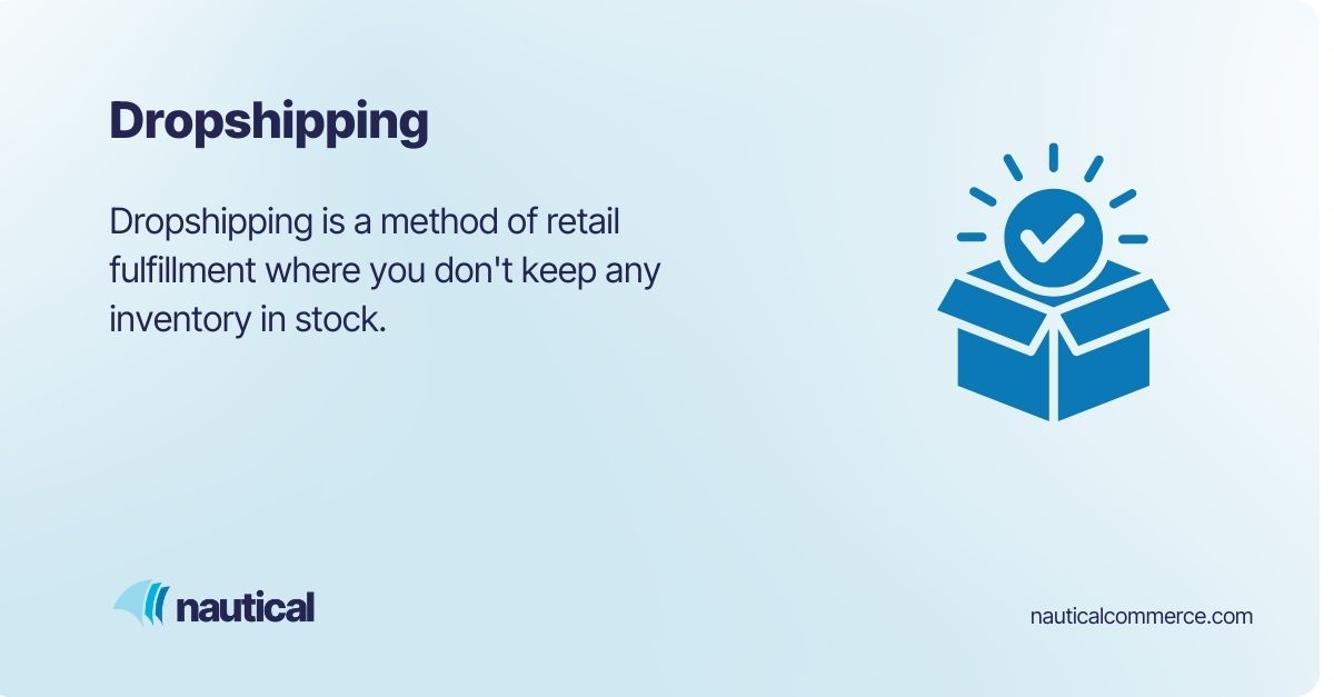Drop Shipping Definition