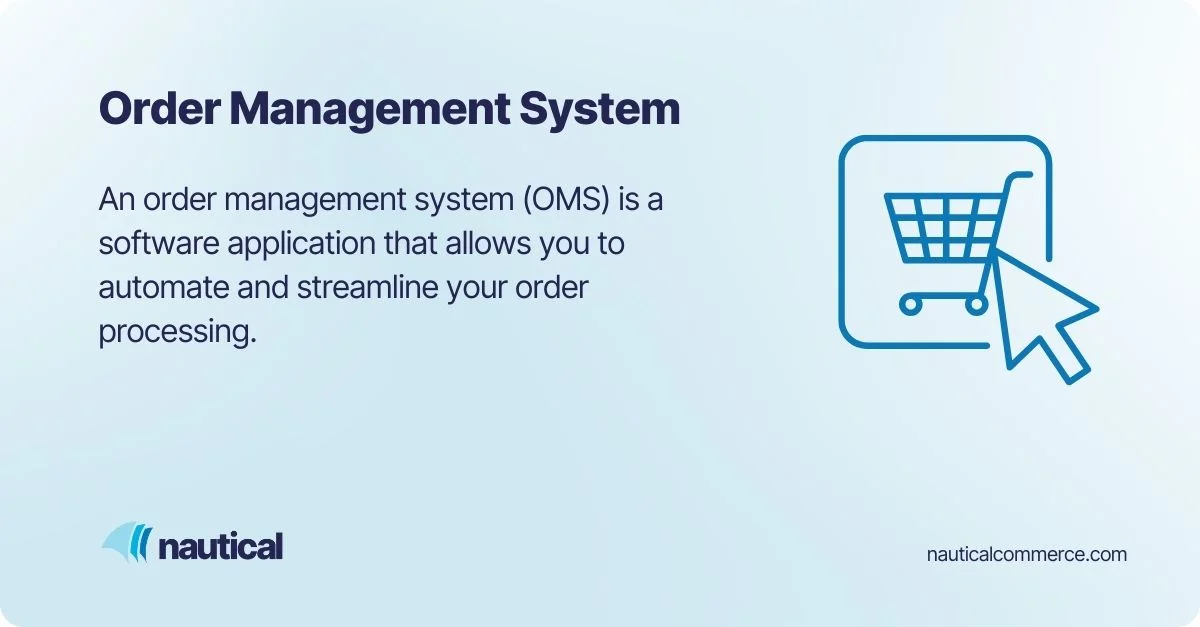 Order Management System (OMS) explained