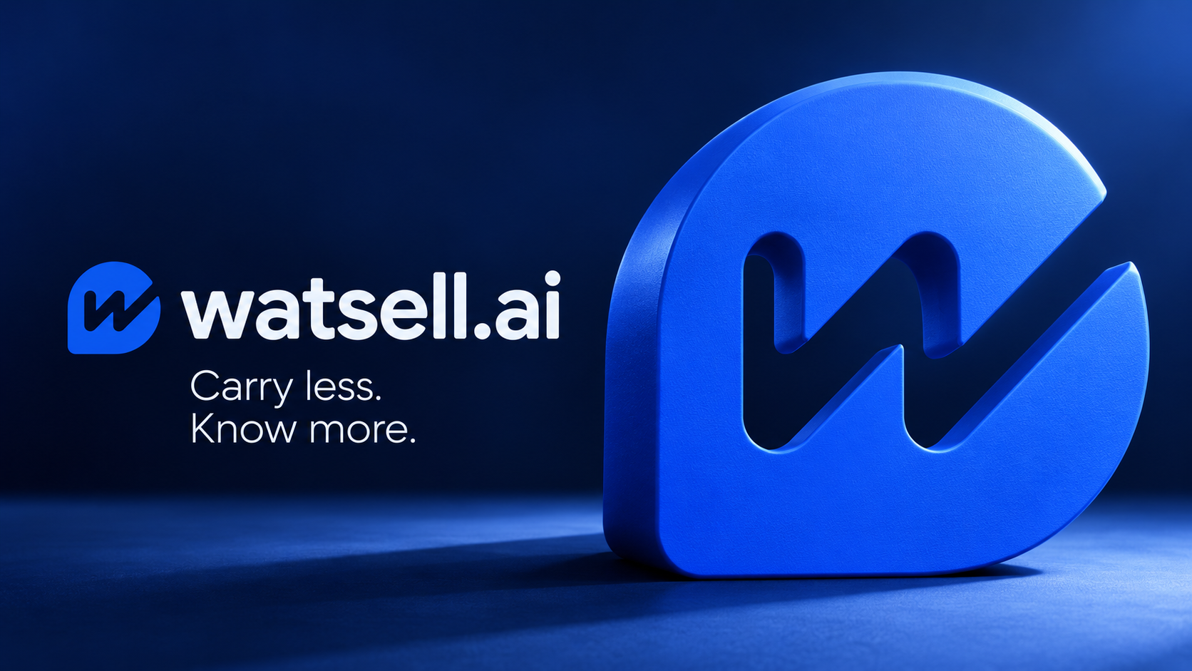Watsell: Carry less. Know more.