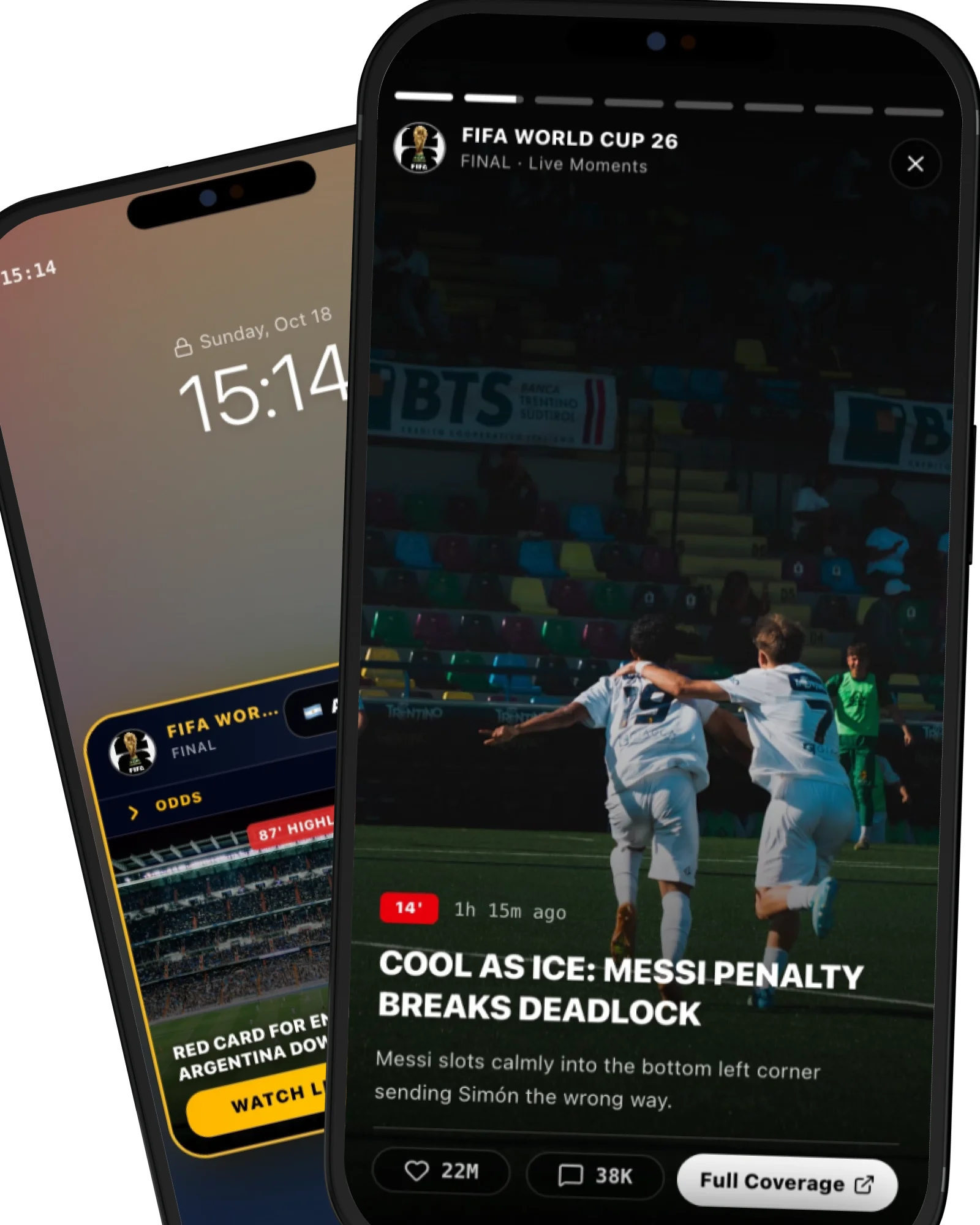 Two smartphones showing FIFA World Cup 26 live updates: Left screen shows Argentina leading Spain 4-1 with a red card event and 'Watch Live' button; right screen shows two players celebrating on field with headline 'Cool as Ice: Messi Penalty Breaks Deadlock'.