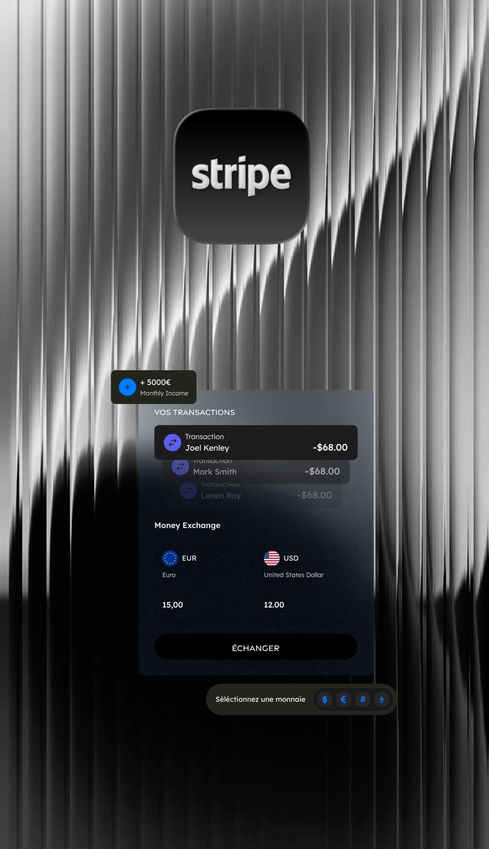 Capture d'écran d'une application Stripe affichant un revenu mensuel de 5000€, des transactions avec Joel Kenley et un convertisseur de devises EUR à USD.