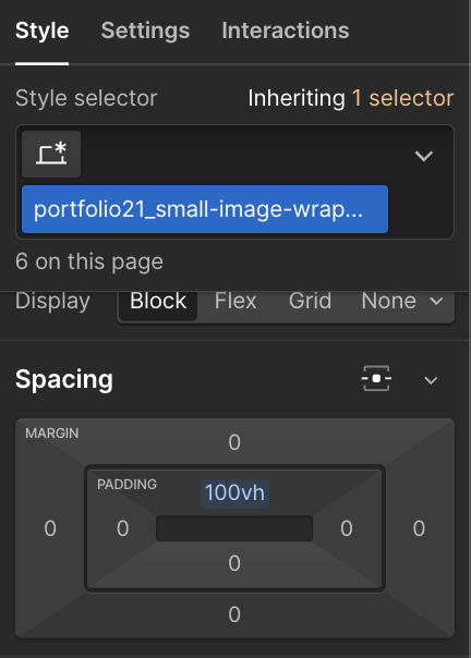 Screen showing a style panel with settings for a class selector, display set to block, and padding of 100vh with zero margins.