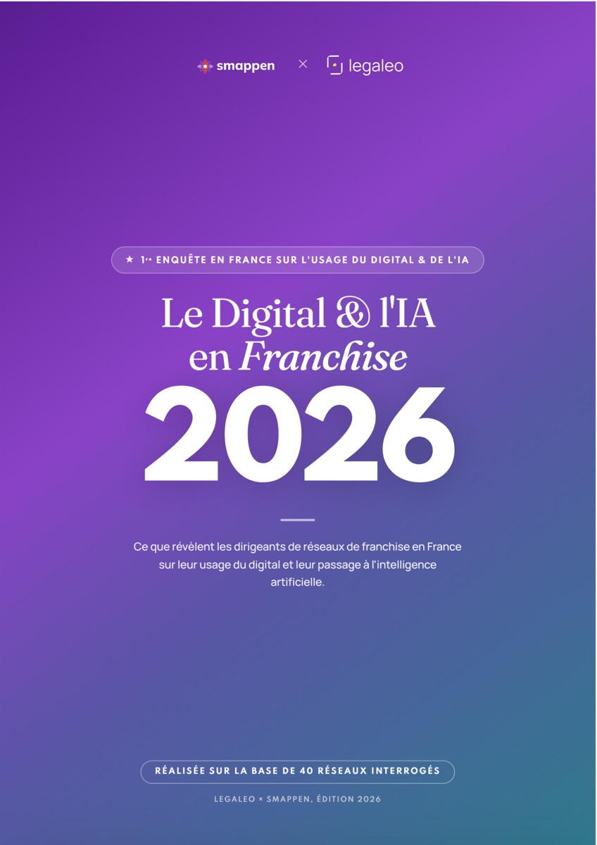 Couverture de l'enquête Le Digital & l'IA en Franchise 2026 — Smappen × Legaleo