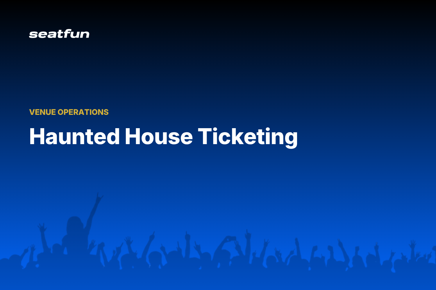Haunted House Tickets Online: A 2026 Guide - Seatfun blog cover
