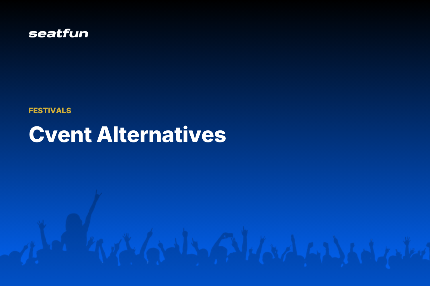 Cvent Alternatives for Conferences and Corporate Events (2026) - Seatfun blog cover
