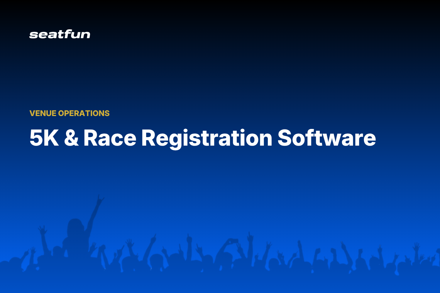 5K Race Registration Software: A 2026 Guide - Seatfun blog cover