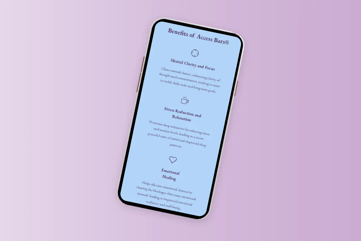 Smartphone displaying benefits of Access Bars for mental clarity, stress reduction, and emotional healing.