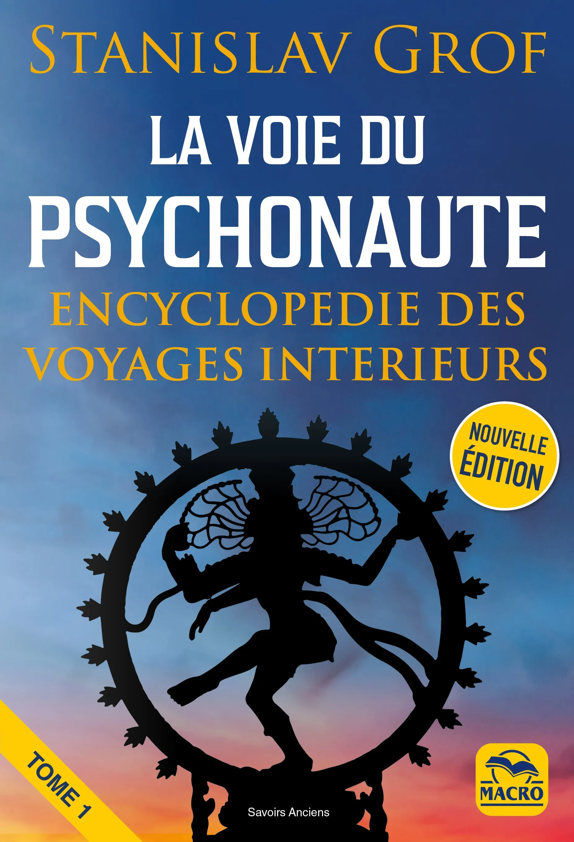 French cover of The Way of the Psychonaut by Stanislav Grof, MD., PhD.