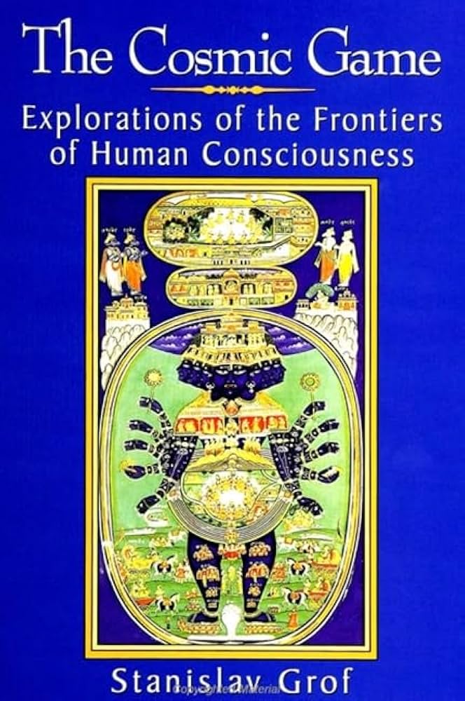 Cover of The Cosmic Game by Stanislav Grof.