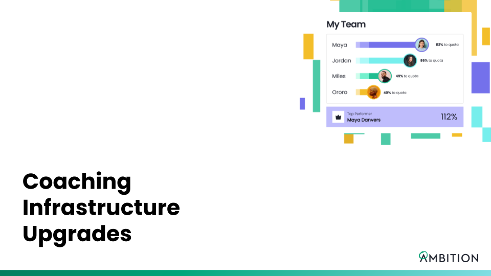 Coaching Infrastructure Upgrades: What's Inside Ambition's New Coaching Engine