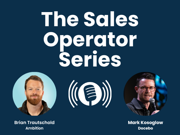 Trust, AI and Great Sales Leadership: An Interview with Mark Kosoglow (Sales Operator Series Ep. 7)