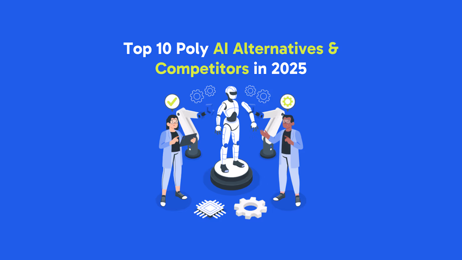 Top 10 Poly AI Alternatives and Competitors in 2025