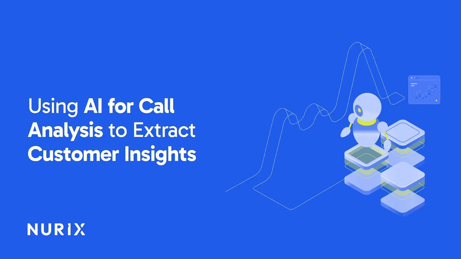 Using AI for Call Analysis to Extract Customer Insights