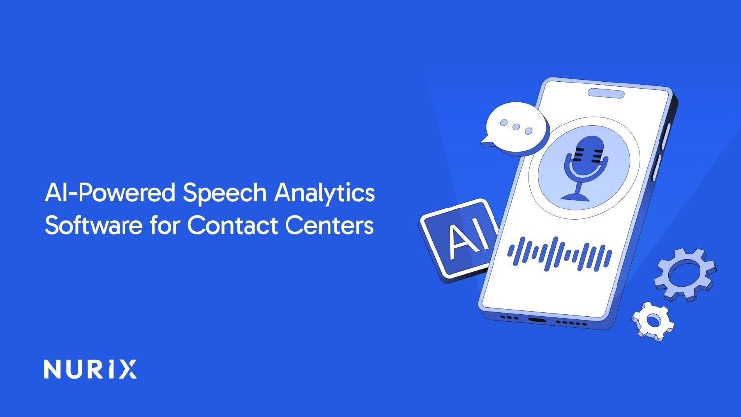 AI-Powered Speech Analytics Software for Contact Centers