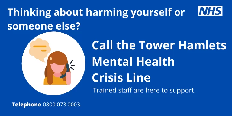 Blue banner with NHS logo and text encouraging calling the Tower Hamlets Mental Health Crisis Line for support, featuring an illustration of a woman talking on the phone.