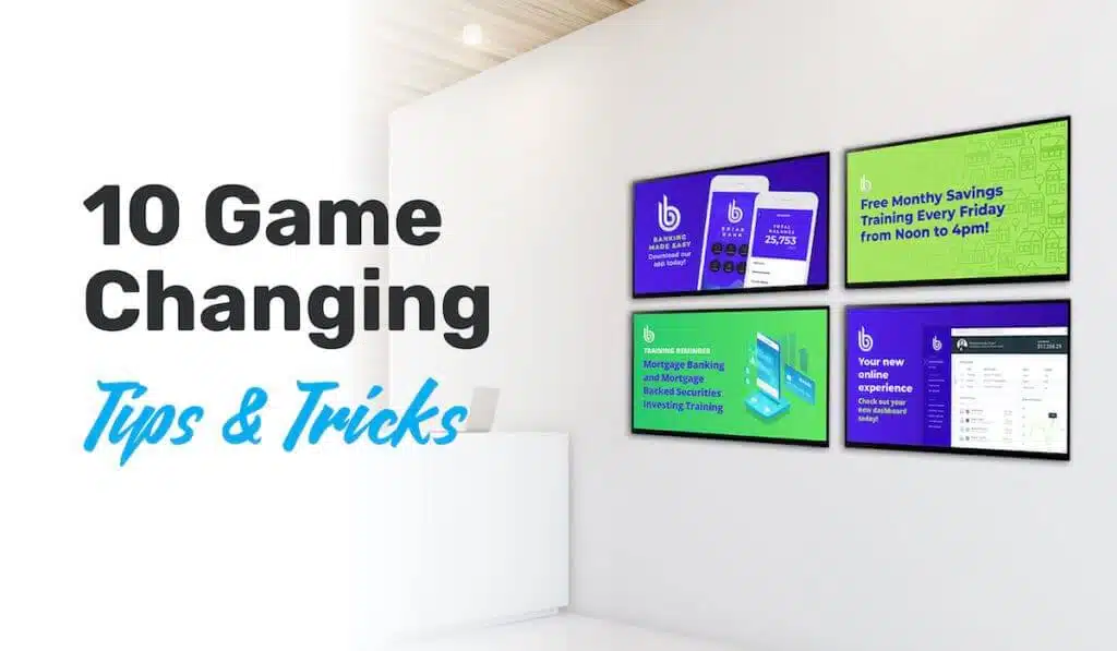 10 Tips & Tricks: Creating Effective Digital Signage Content