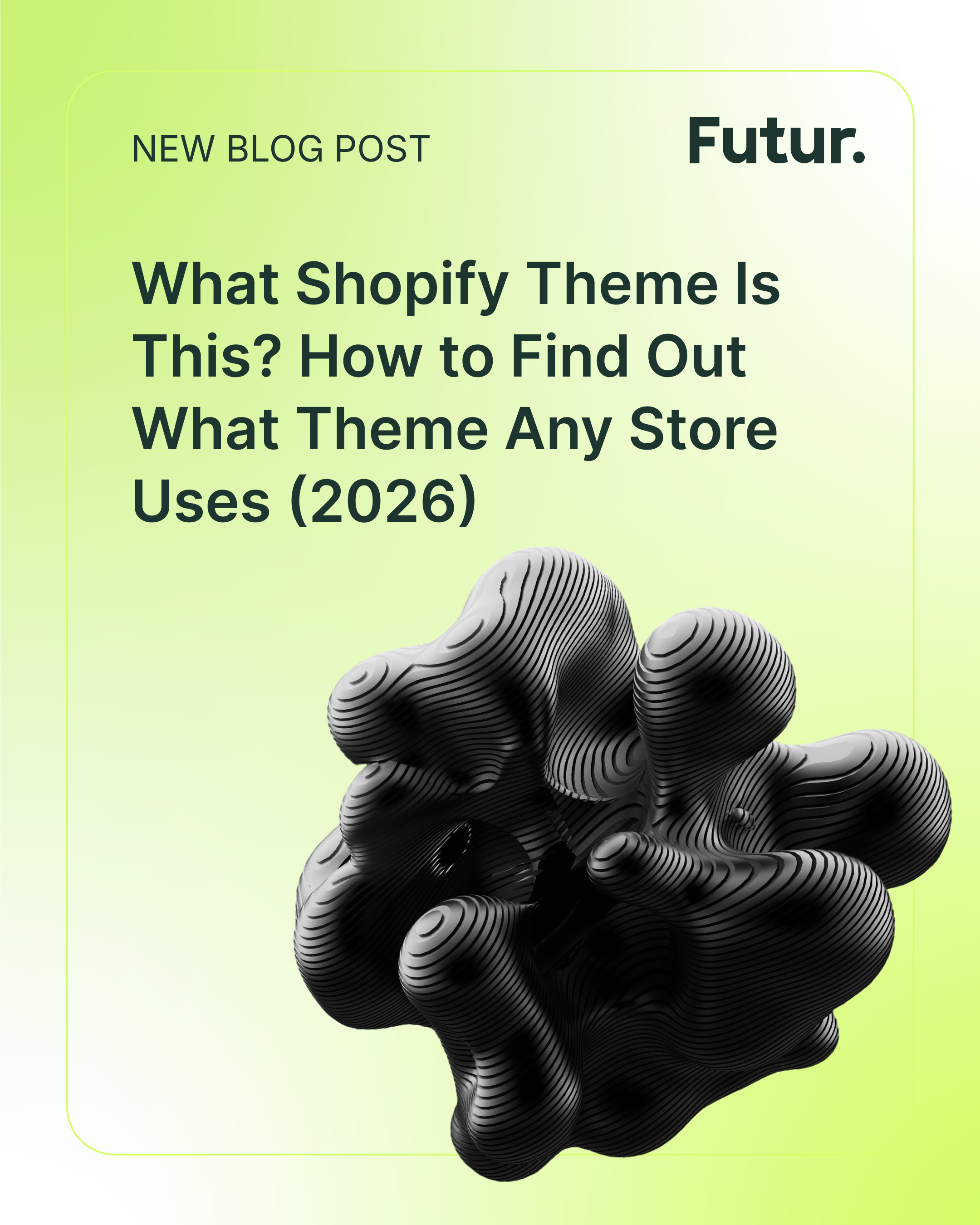 How to find out what Shopify theme a store uses