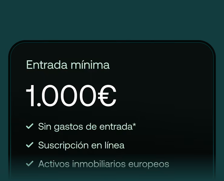 Tarjeta con la entrada mínima de 1.000 euros: sin gastos de entrada, suscripción en línea y activos inmobiliarios europeos