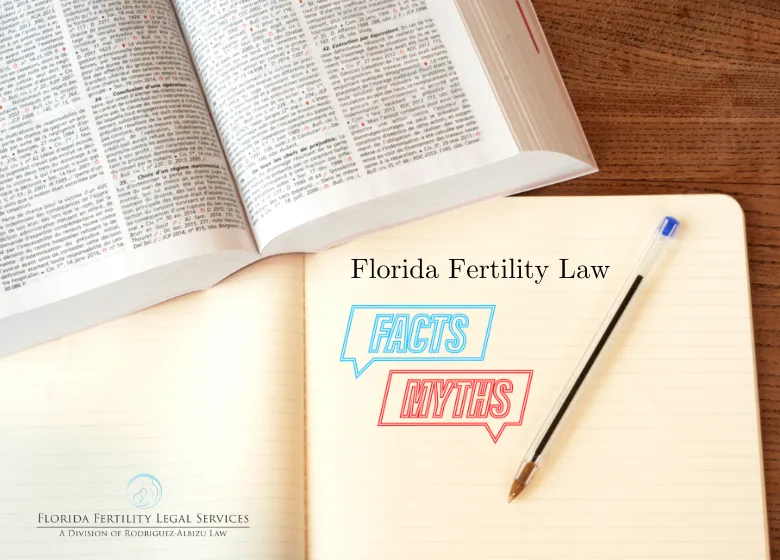 Demystifying Florida Fertility Laws: A Comprehensive Guide