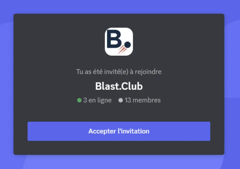 Comment rejoindre le serveur Discord du Blast.Club ?