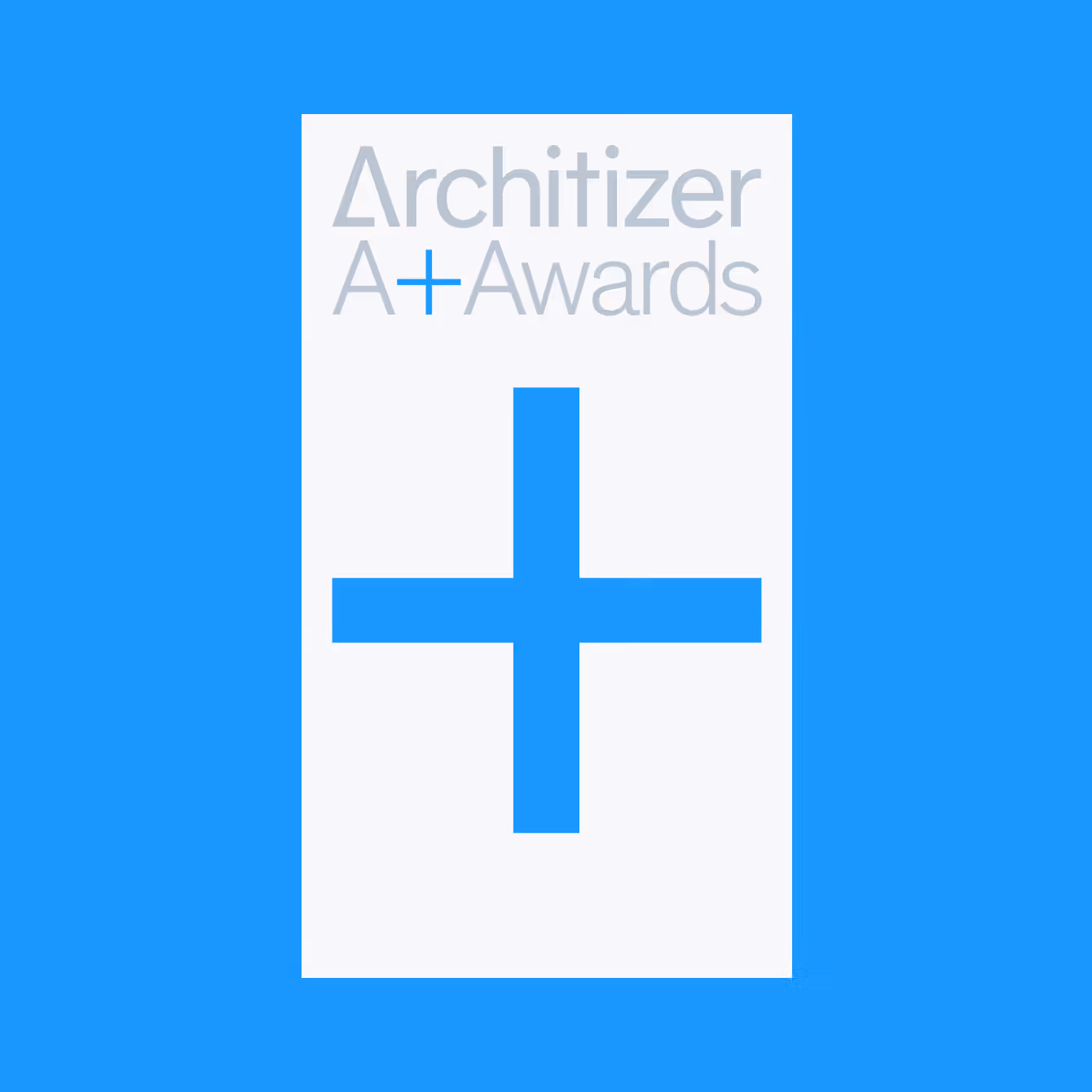 Architizer A+ Awards logo with a large blue plus sign on a white background and a blue border.
