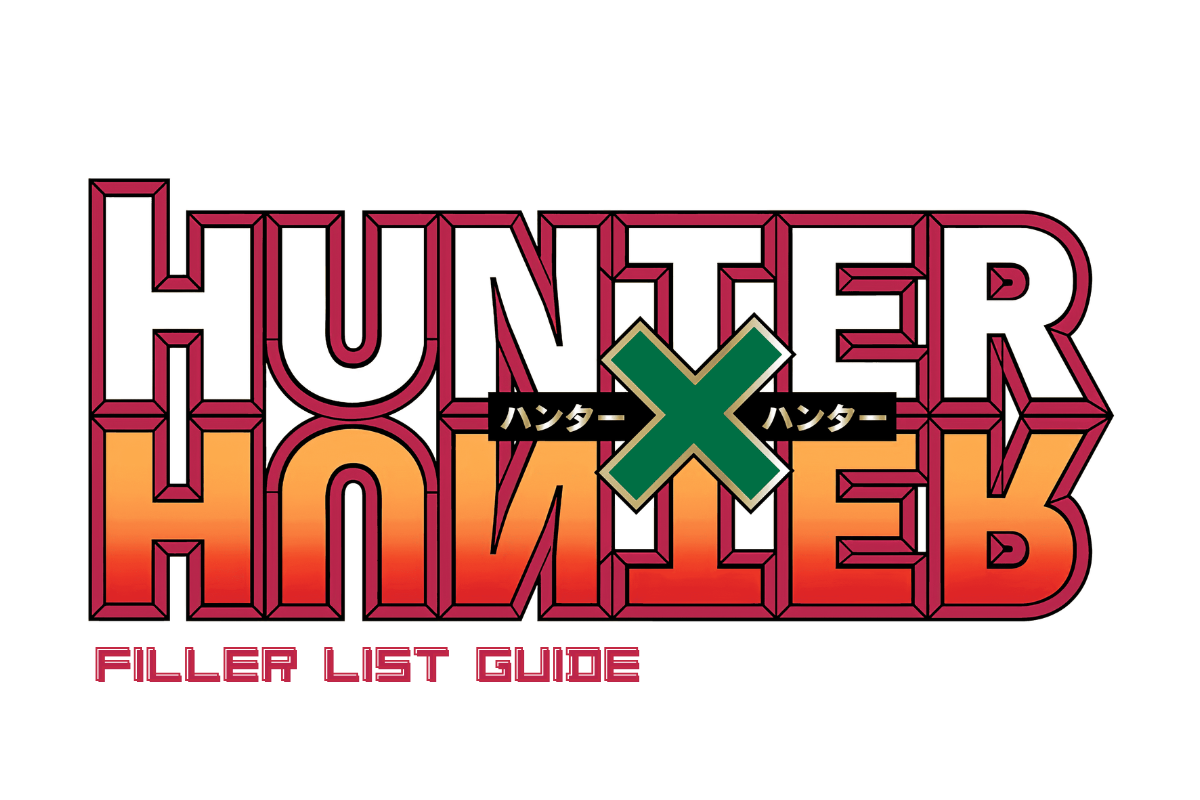 Hunter x Hunter Filler List: Every Episode to Skip (and the Ones Worth Watching)