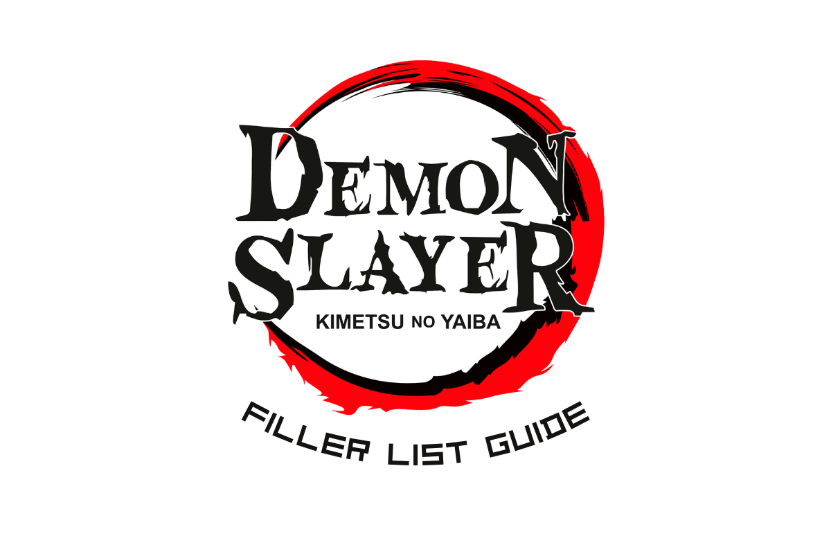 Demon Slayer Filler List: Every Episode Explained + 3 Ways to Catch Up Fast