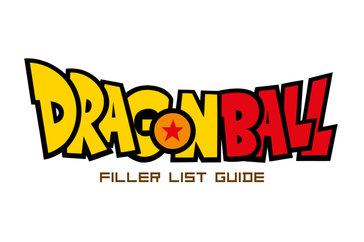 Dragon Ball Filler List: Every Episode to Skip (and Why You Probably Shouldn't)