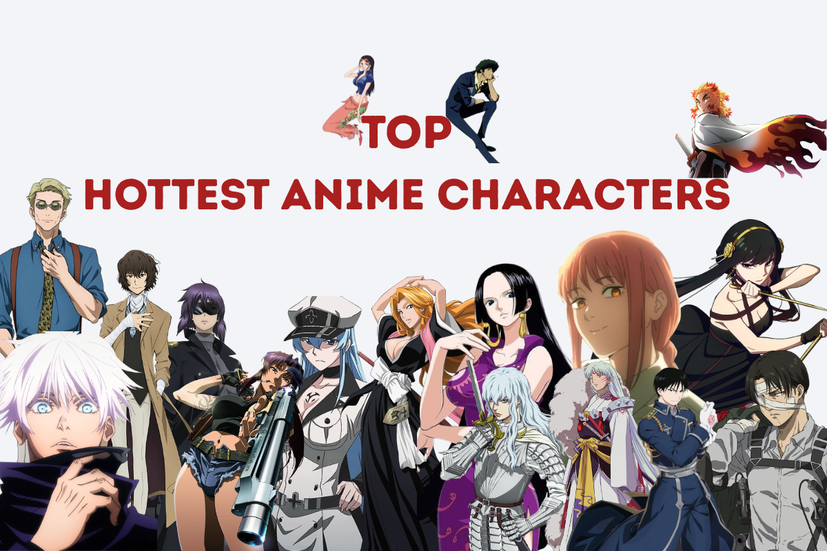 18 Drop-Dead Hottest Anime Characters Who Instantly Command the Screen