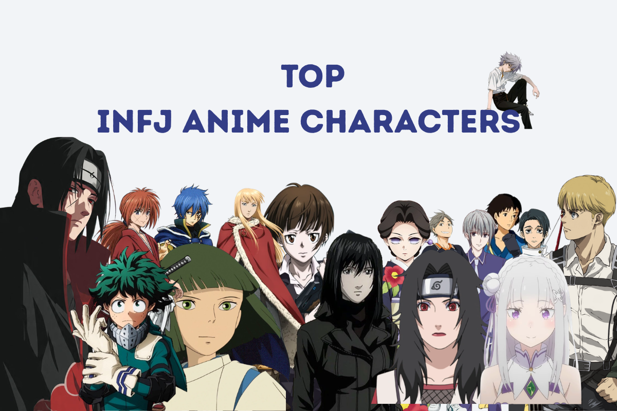 20 Visionary INFJ Anime Characters You Need To Know About