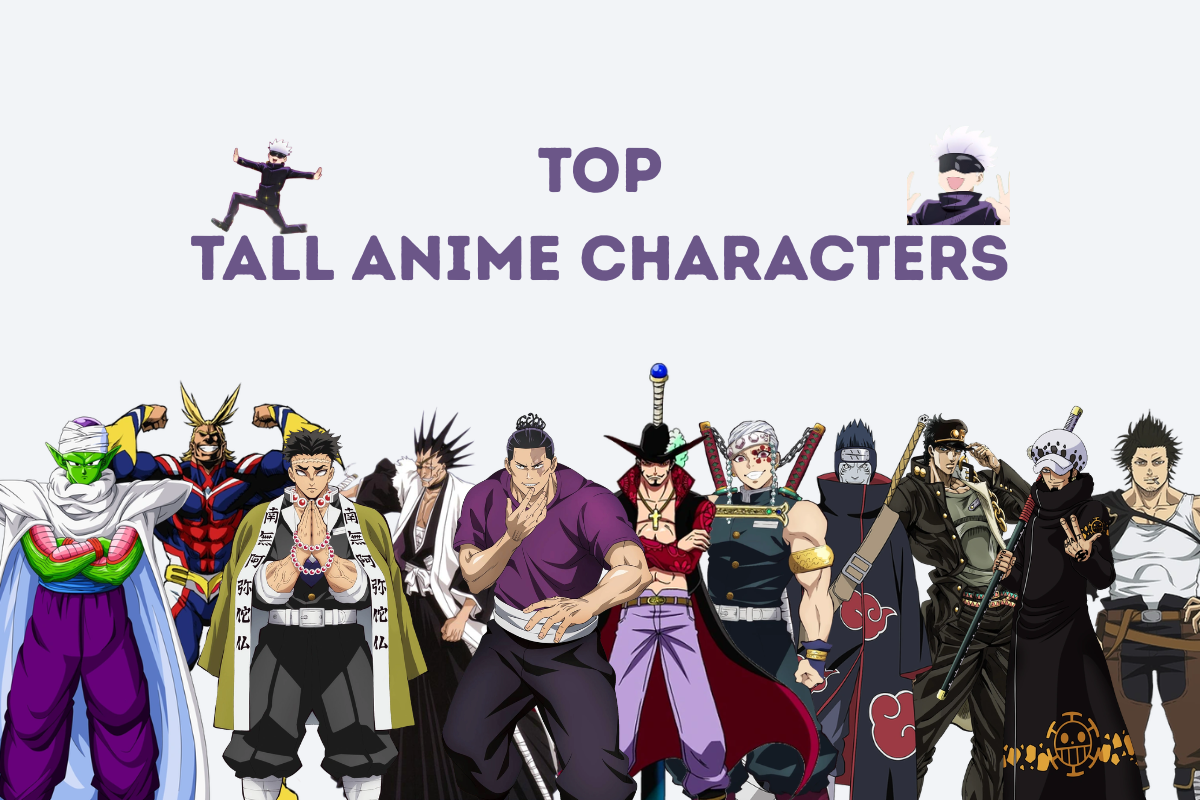 12 Insanely Tall Anime Characters Whose Official Heights Will Shock You