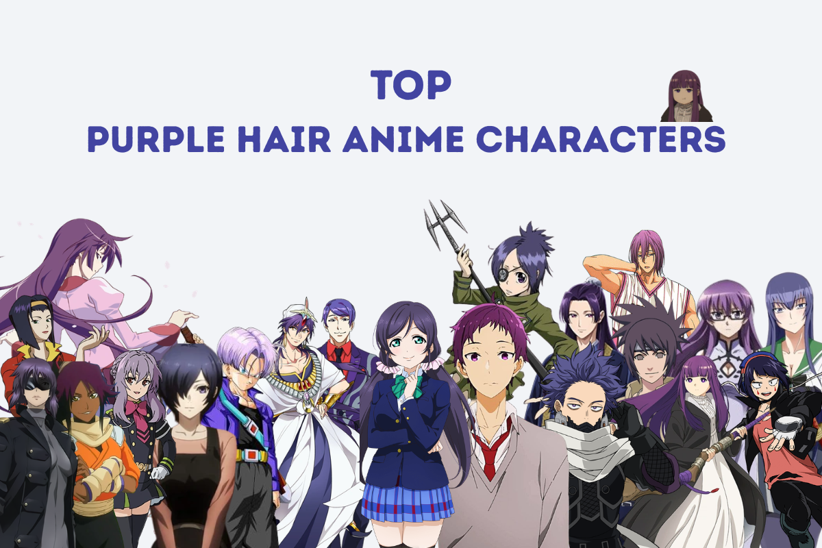 Top 20 Iconic Anime Characters With Purple Hair Who Made It Their Signature