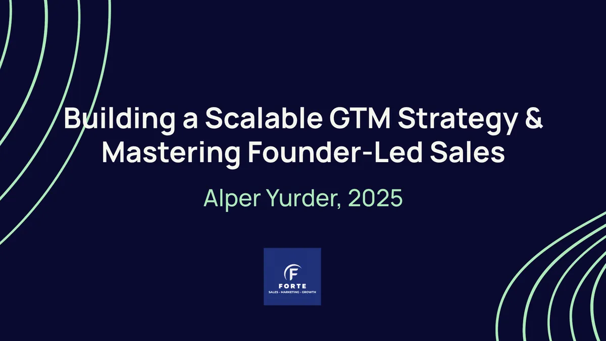 Building a Scalable GTM Strategy