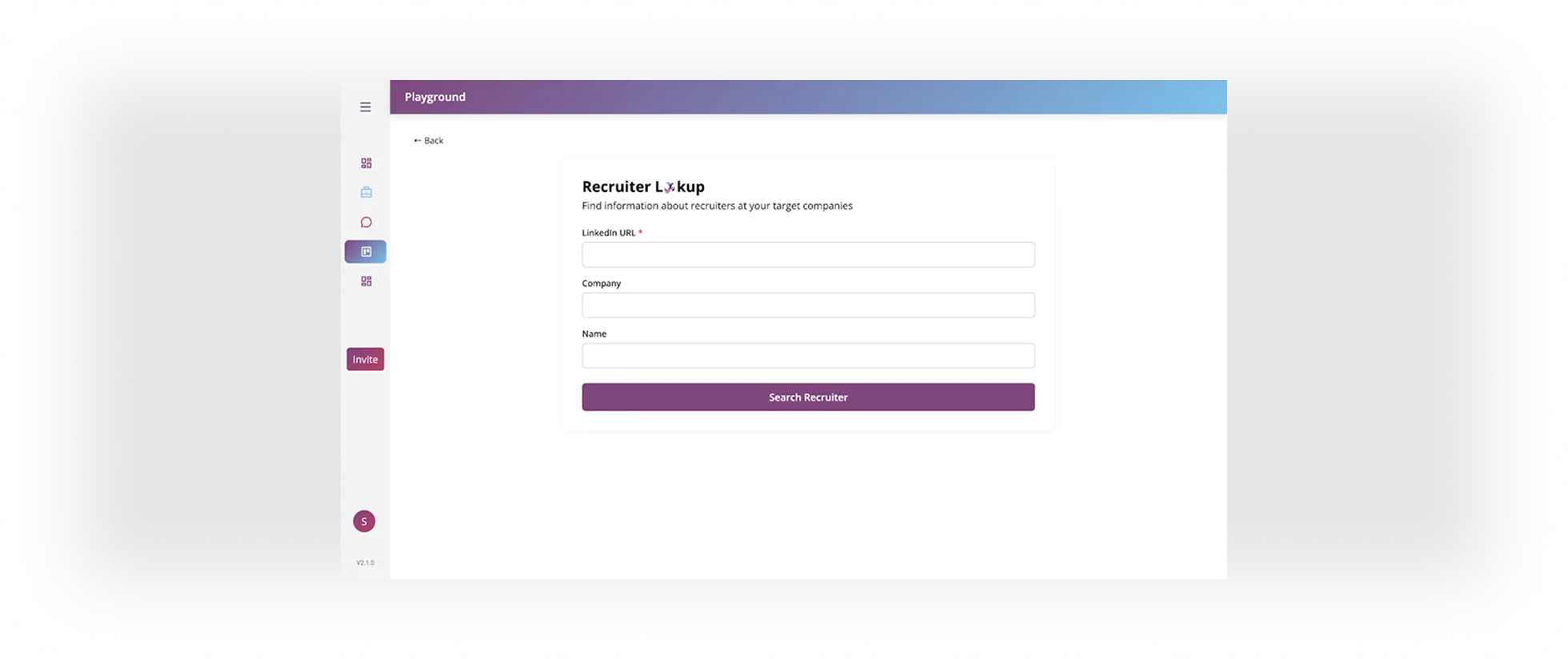 Recruiter lookup tool interface with fields for LinkedIn URL, company, and name, designed for job seekers to find recruiter information.