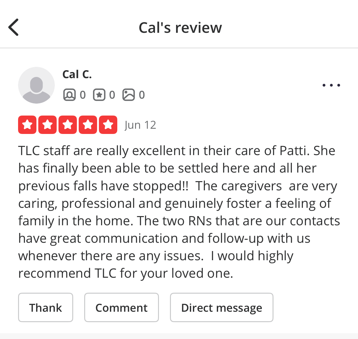 Five-star review from Cal C. praising TLC staff for excellent care, professionalism, and communication, recommending TLC for loved ones.
